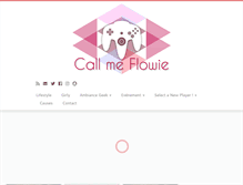 Tablet Screenshot of callmeflowie.com